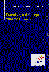 Psicolog�a del Deporte. Enfoque Cubano